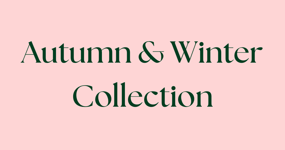 Autumn & Winter Inspired